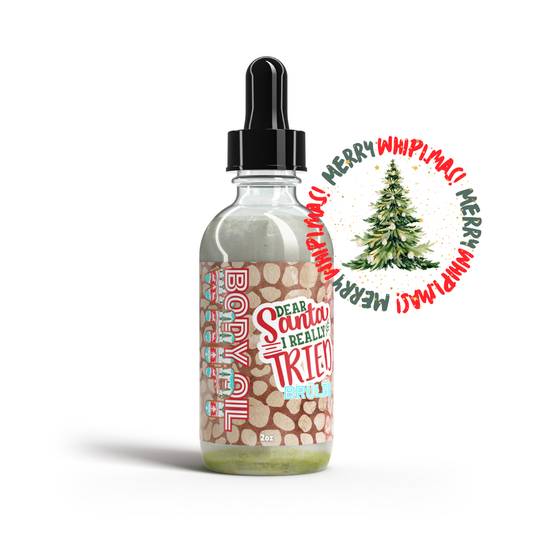 Merry wHiPi.mas—Dear Santa I Really Tried Brulée Body Oil