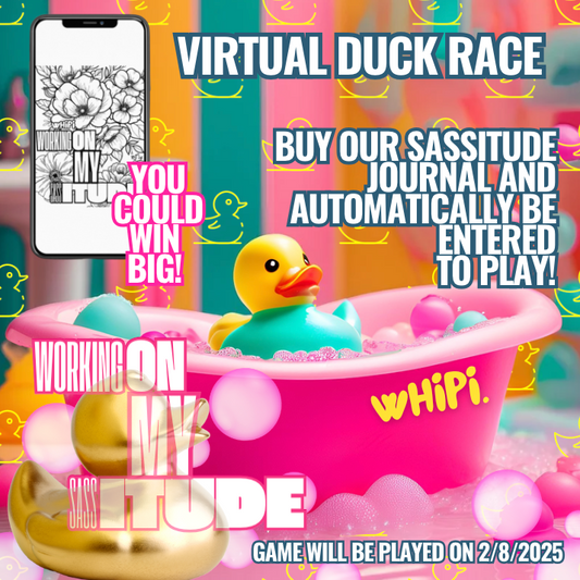 Sassitude Journal and Duck Race