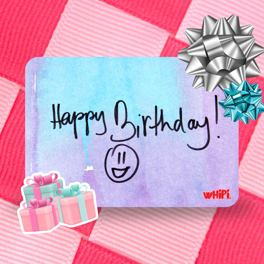 wHiPi. Gift Card— Happy Birthday